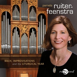 Bach, Improvisations and the Liturgical Year/Pamela Ruiter-Feenstra