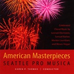 American Masterpieces - Seattle Pro Musica - Karen Thomas