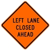 Traffic Signs - 48" Mesh Roll-Up "Left Lane Closed Ahead" Sign with Ribs SM4848W9-3LOC