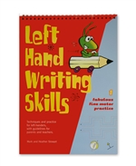 Left Hand Writing Skills 1, Fabulous Fine Motor Practice, by Mark and Heather Stewart