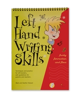 Left Hand Writing Skills 2, Funky Formation and Flow, by Mark and Heather Stewart