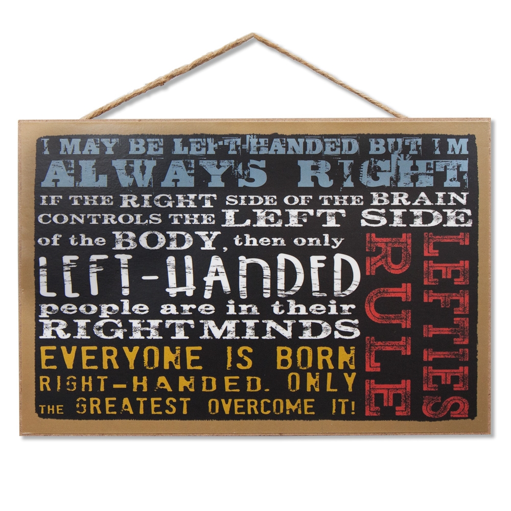 Lefty Sayings Wooden Sign