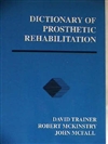 J-912: Dictionary of Prosthetic Rehabilitation