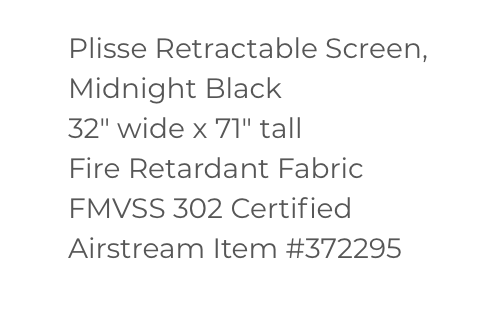Plisse Retractable Screen, Midnight Black, 32" wide x 71" tall, Fire Retardant Fabric