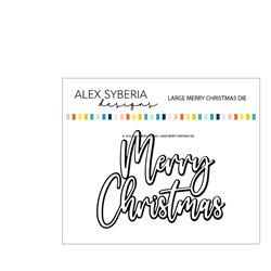 Alex Syberia Designs - Large Merry Christmas Die Set