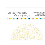 Alex Syberia Designs - Timeless Blooms Celebration Hot Foil Plate