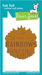 Lawn Fawn - Foiled Sentiments: Sending Rainbows Hot Foil Plate