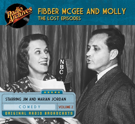 Fibber McGee and Molly - The Lost Episodes, Volume  2
