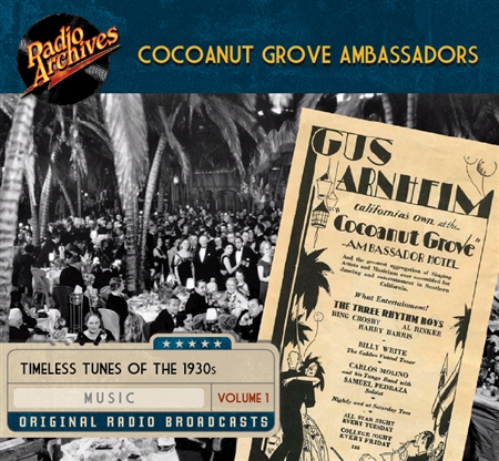Cocoanut Grove Ambassadors, Volume 1