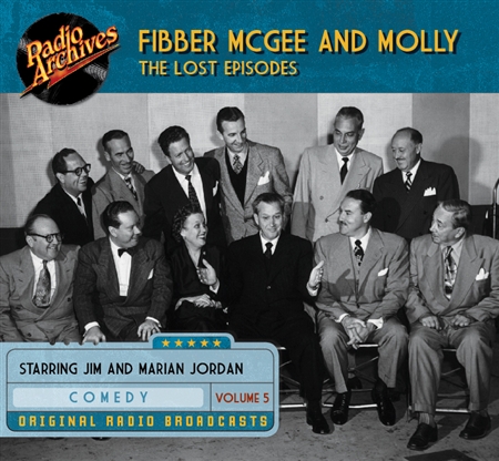Fibber McGee and Molly - The Lost Episodes, Volume  5