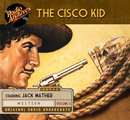 Cisco Kid, Volume 3