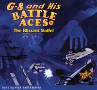 G-8 and His Battle Aces Audiobook # 15 The Blizzard Staffel