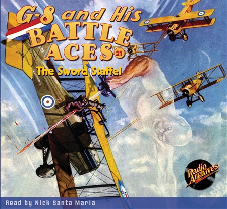 G-8 and His Battle Aces Audiobook # 21 The Sword Staffel