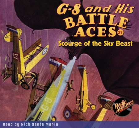 G-8 and His Battle Aces Audiobook #31 Scourge of the Sky Beast