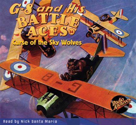 G-8 and His Battle Aces Audiobook #34 Curse of the Sky Wolves