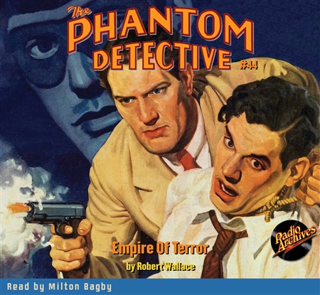 The Phantom Detective Audiobook # 44 Empire Of Terror