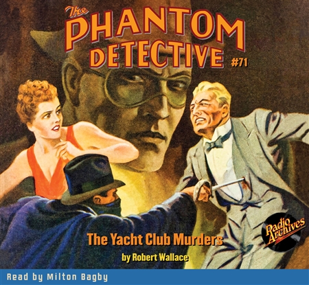 The Phantom Detective Audiobook # 71 The Yacht Club Murders