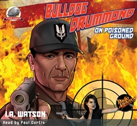 Bulldog Drummond Audiobook On Poisoned Ground
