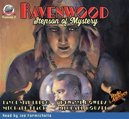 Ravenwood Stepson of Mystery Audiobook Volume 4