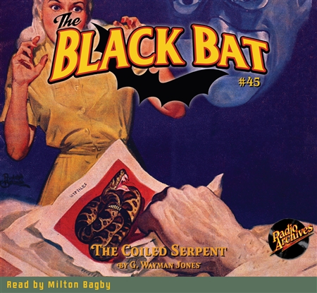 Black Bat Audiobook #45 The Coiled Serpent