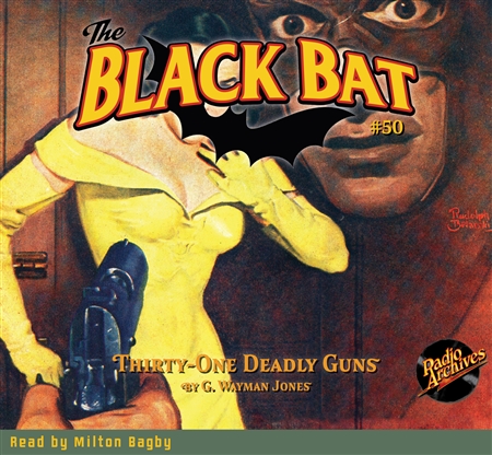 Black Bat Audiobook #50 Thirty-One Deadly Guns