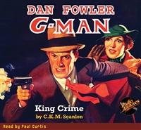 Dan Fowler G-Man Audiobook March 1936 King Crime