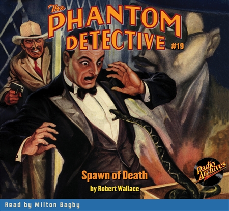 The Phantom Detective Audiobook #19 Spawn of Death