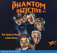The Phantom Detective Audiobook #21 The Tomb of Death
