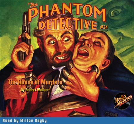 The Phantom Detective Audiobook #24 The House of Murders
