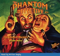 The Phantom Detective Audiobook #24 The House of Murders