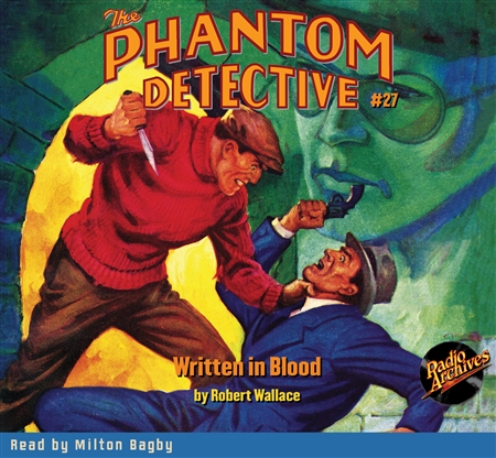 The Phantom Detective Audiobook #27 Written in Blood