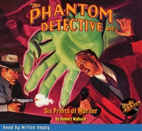 The Phantom Detective Audiobook #40 Six Prints of Murder