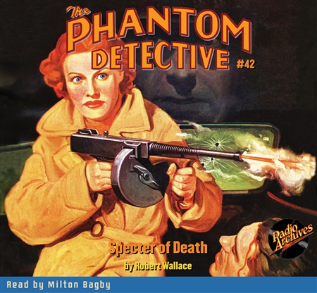 The Phantom Detective Audiobook #42 Specter of Death