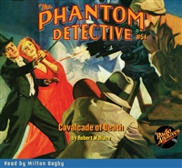 The Phantom Detective Audiobook #54 Cavalcade of Death