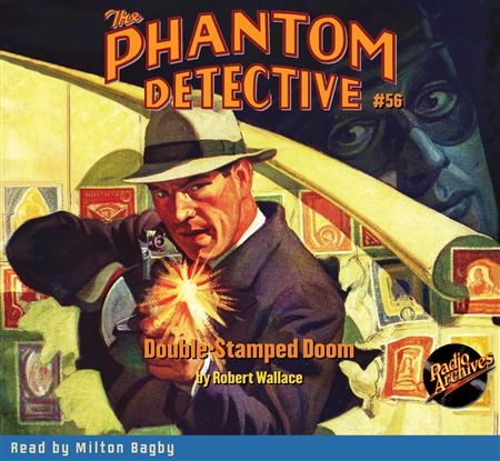 The Phantom Detective Audiobook #56 Double-Stamped Doom