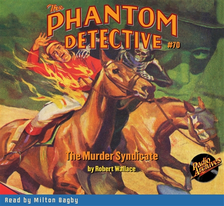 The Phantom Detective Audiobook #70 The Murder Syndicate