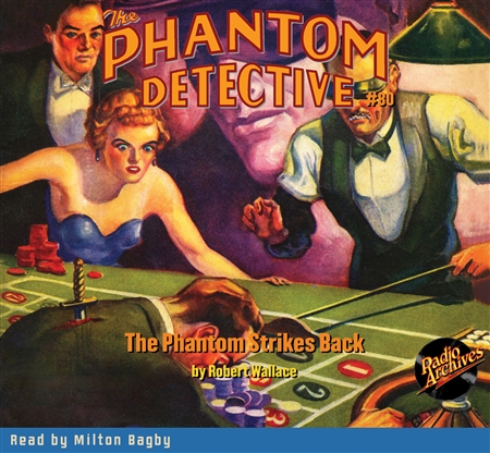 The Phantom Detective Audiobook #80 The Phantom Strikes Back