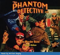 The Phantom Detective Audiobook #98 The Murder Bund