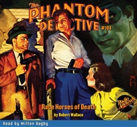 The Phantom Detective Audiobook #104 Race Horses of Death