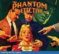 The Phantom Detective Audiobook #108 Streamlined Murder