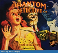 The Phantom Detective Audiobook #118 Death in the Desert