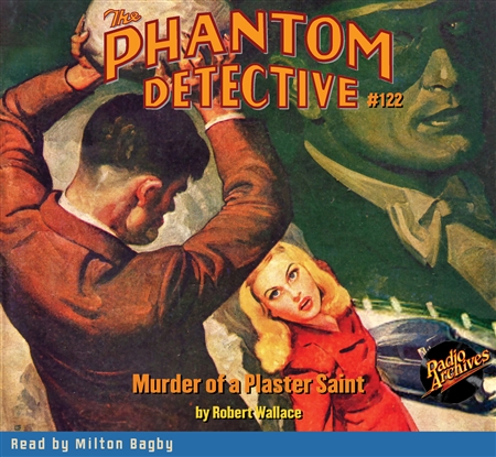 The Phantom Detective Audiobook #122 Murder of a Plaster Saint