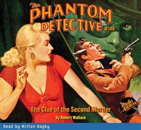 The Phantom Detective Audiobook #146 The Clue of the Second Murder