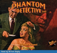 The Phantom Detective Audiobook #162 Crimson Harvest