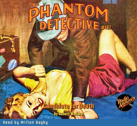 The Phantom Detective Audiobook #167 Candidate for Death