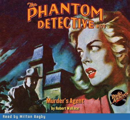 The Phantom Detective Audiobook #170 Murder's Agent