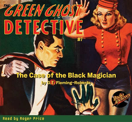 The Green Ghost Detective Audiobook #7 Summer 1941