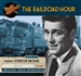 Railroad Hour, Volume 1 - 10 hours [Download] #RA165D