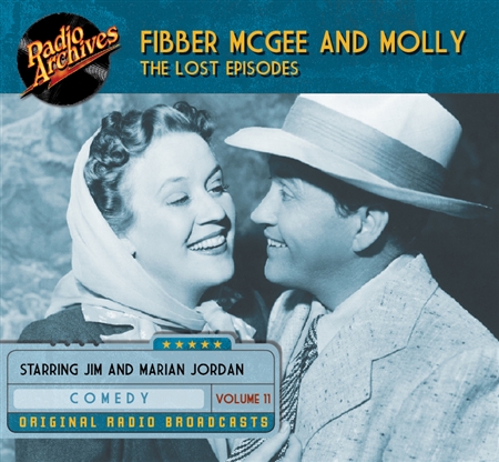 Fibber McGee and Molly - The Lost Episodes, Volume 11
