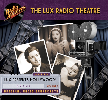 The Lux Radio Theatre, Volume 2